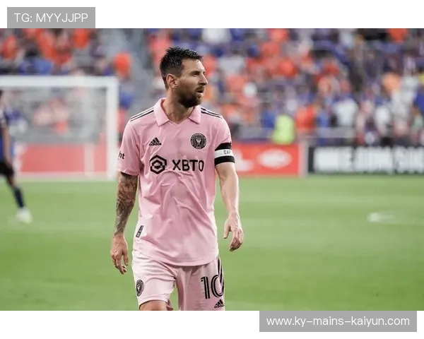 迈阿密国际关键阶段，梅西稳定发挥